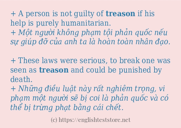 Cách sử dụng và câu ví dụ của từ treason Cách sử dụng và câu ví dụ của từ treason