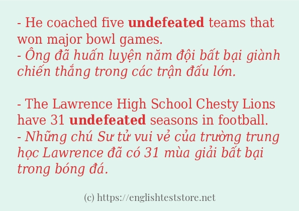 Cách sử dụng và câu ví dụ của từ undefeated