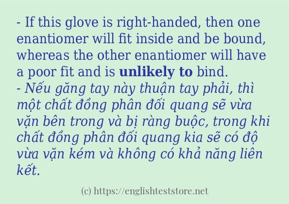 Cách sử dụng và câu ví dụ của từ unlikely to Cách sử dụng và câu ví dụ của từ unlikely to
