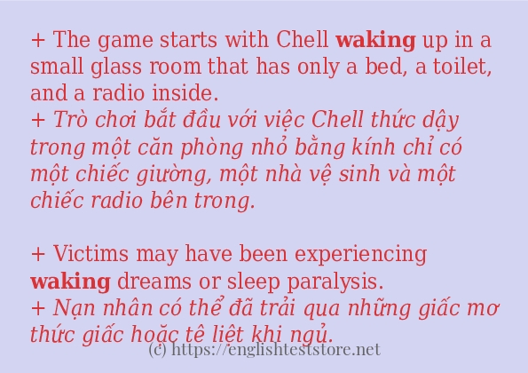 Cách sử dụng và câu ví dụ của từ waking