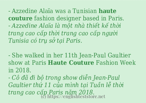 Câu ví dụ của từ Haute couture
