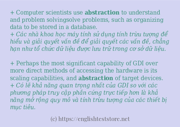 Câu ví dụ của từ abstraction