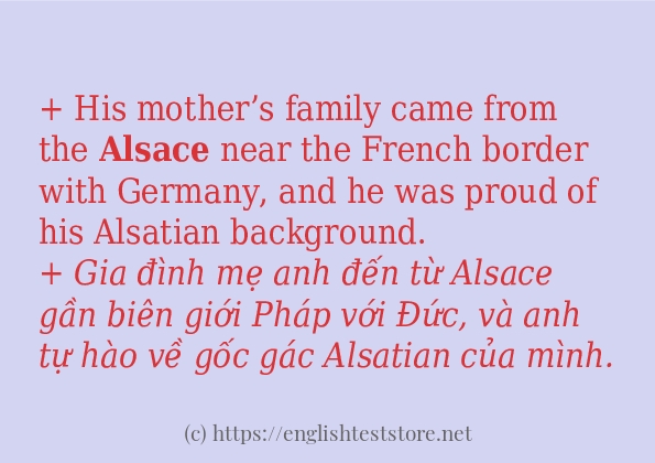 Câu ví dụ của từ alsace