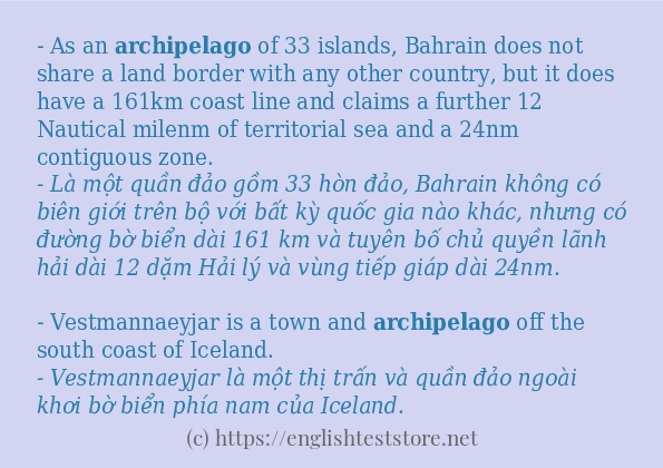Câu ví dụ của từ archipelago