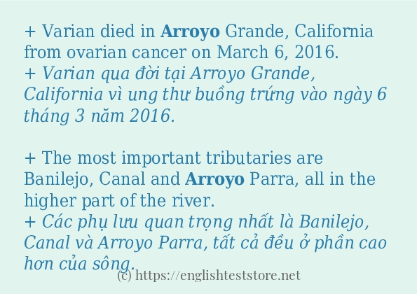 Câu ví dụ của từ arroyo