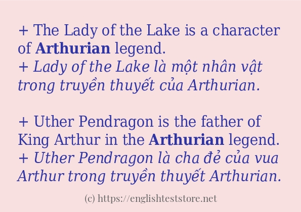 Câu ví dụ của từ arthurian