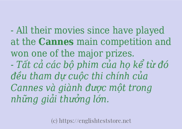 Câu ví dụ của từ cannes