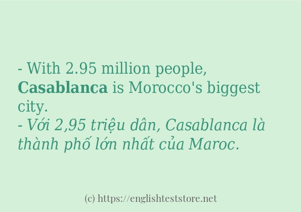 Câu ví dụ của từ casablanca
