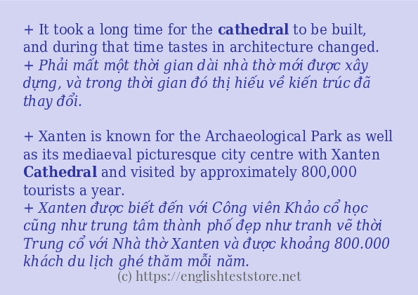 Câu ví dụ của từ cathedral