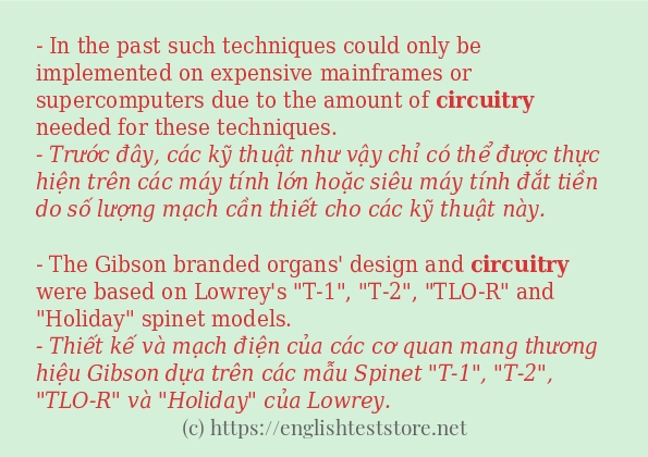 Câu ví dụ của từ circuitry