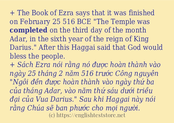 Câu ví dụ của từ completed Câu ví dụ của từ completed