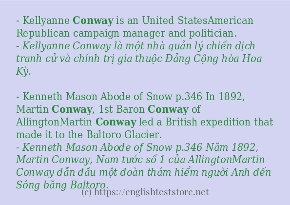 Câu ví dụ của từ conway