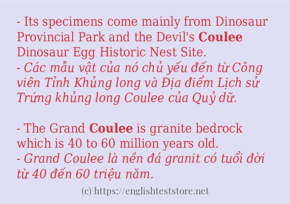 Câu ví dụ của từ coulee