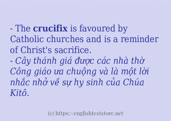 Câu ví dụ của từ crucifix