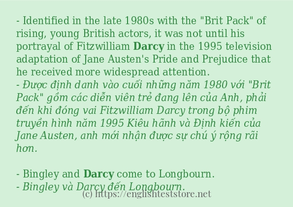 Câu ví dụ của từ darcy