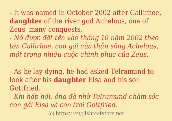 Câu ví dụ của từ daughter Câu ví dụ của từ daughter