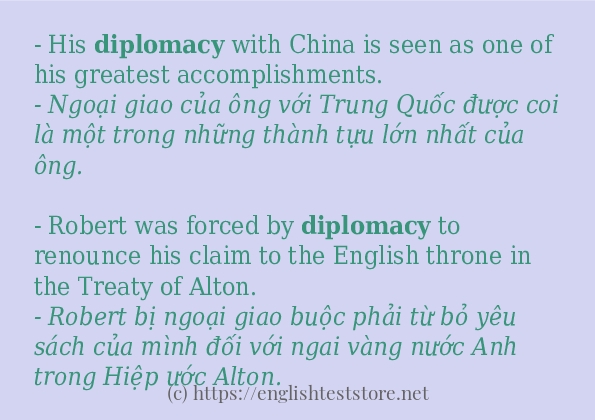 Câu ví dụ của từ diplomacy