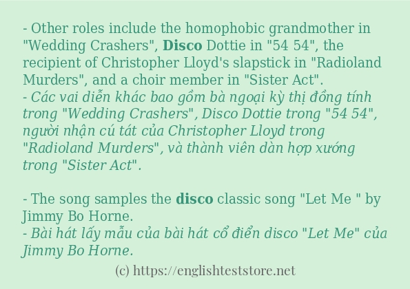 Câu ví dụ của từ disco