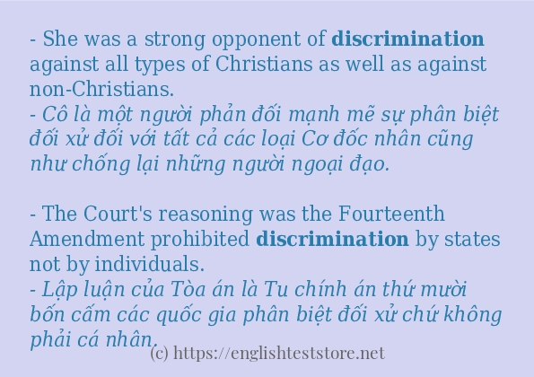 Câu ví dụ của từ discrimination