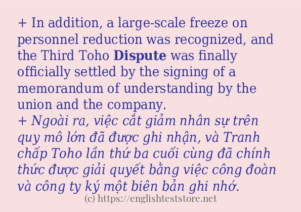 Câu ví dụ của từ dispute