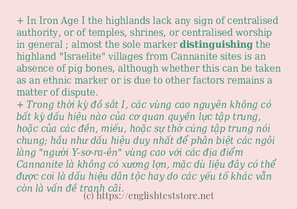 Câu ví dụ của từ distinguishing