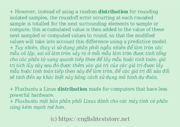 Câu ví dụ của từ distribution