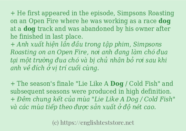 Câu ví dụ của từ dog