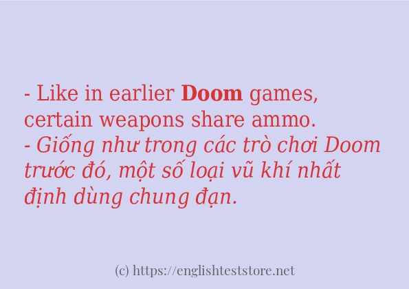 Câu ví dụ của từ doom