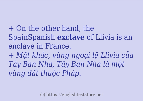 Câu ví dụ của từ exclave Câu ví dụ của từ exclave