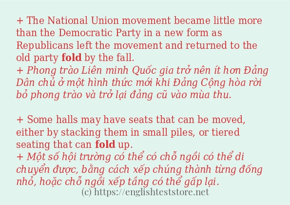 Câu ví dụ của từ fold