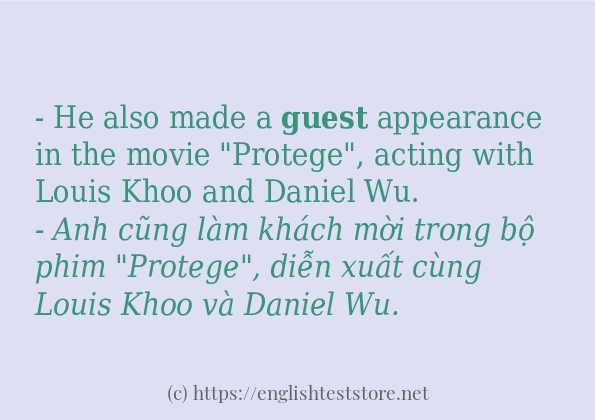 Câu ví dụ của từ guest Câu ví dụ của từ guest