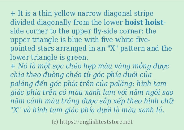 Câu ví dụ của từ hoist