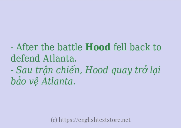 Câu ví dụ của từ hood