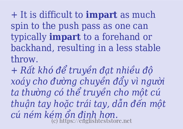 Câu ví dụ của từ impart