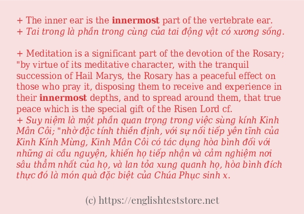 Câu ví dụ của từ innermost