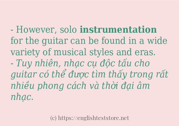 Câu ví dụ của từ instrumentation