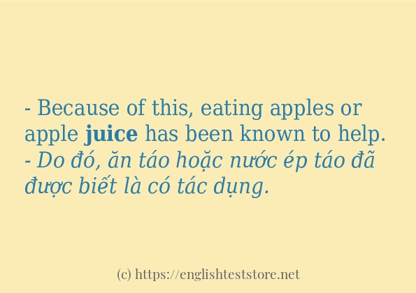 Câu ví dụ của từ juice