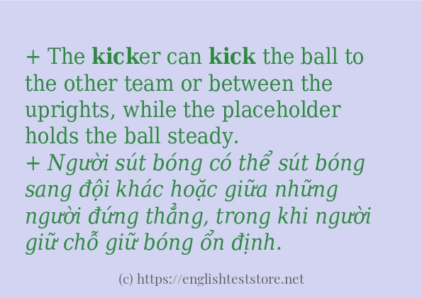 Câu ví dụ của từ kick