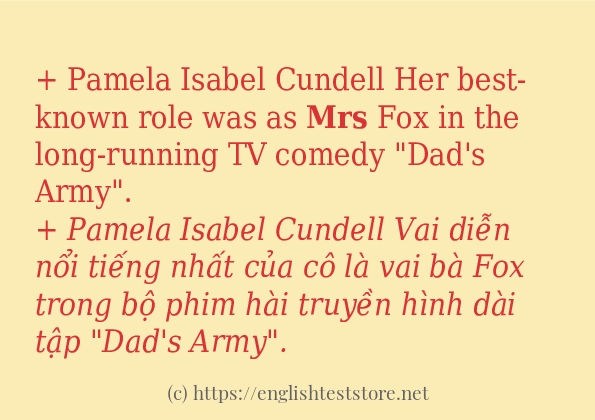 Câu ví dụ của từ mrs Câu ví dụ của từ mrs