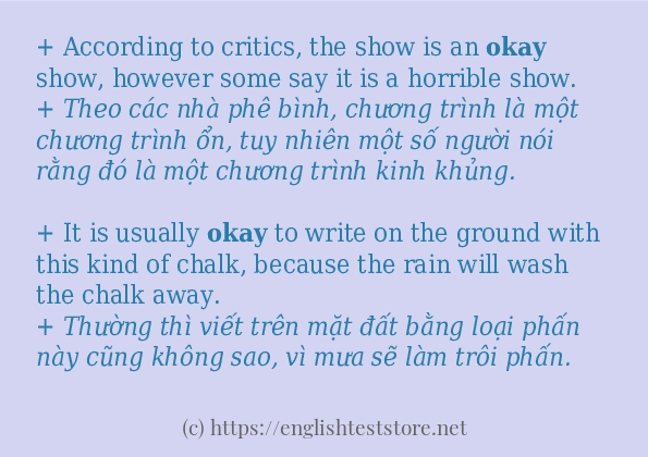 Câu ví dụ của từ okay