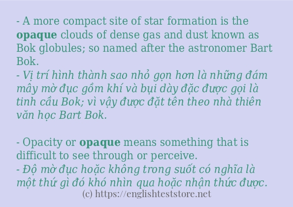 Câu ví dụ của từ opaque