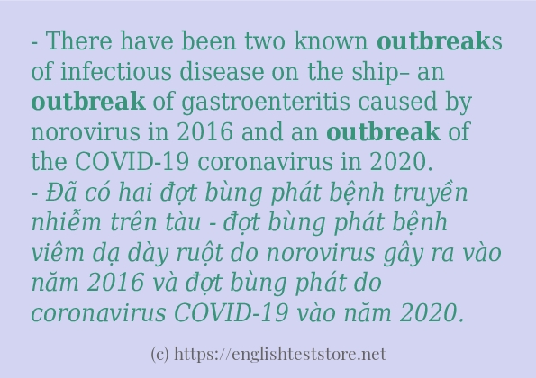 Câu ví dụ của từ outbreak
