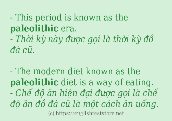 Câu ví dụ của từ paleolithic Câu ví dụ của từ paleolithic