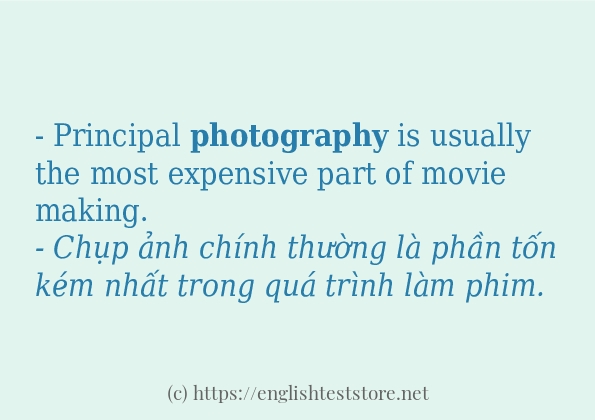 Câu ví dụ của từ photography