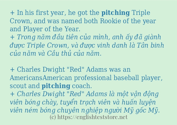 Câu ví dụ của từ pitching