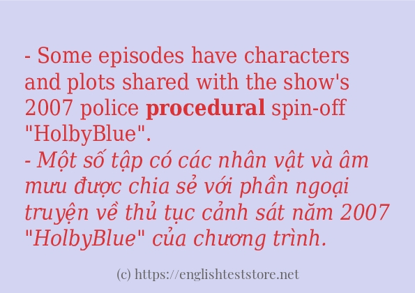 Câu ví dụ của từ procedural