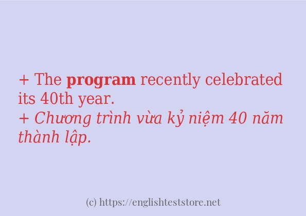 Câu ví dụ của từ program