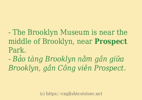 Câu ví dụ của từ prospect