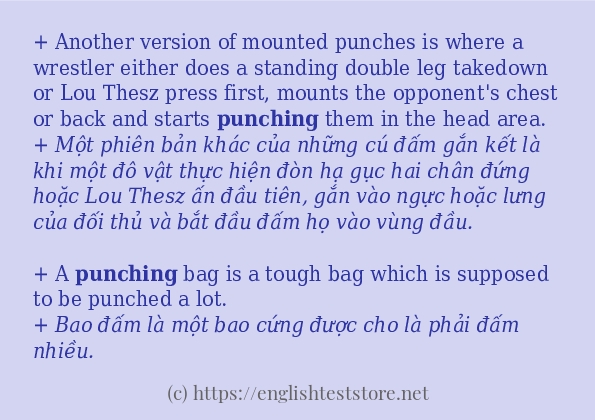 Câu ví dụ của từ punching Câu ví dụ của từ punching