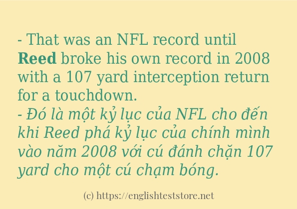 Câu ví dụ của từ reed Câu ví dụ của từ reed